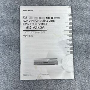 Toshiba SD-v280a DVD Player VHS Player Owners Manual